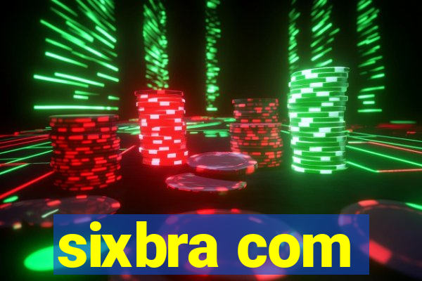 sixbra com